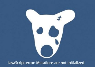 JavaScript error: Mutations are not initialized что это?